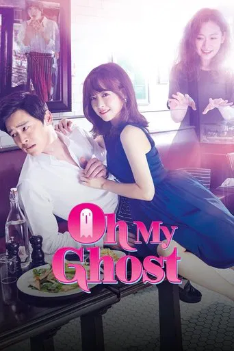 Watch Oh My Ghost