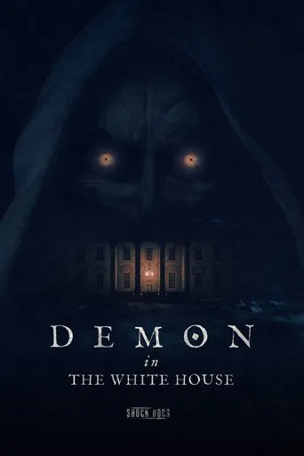 Watch Demon in the White House