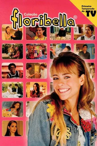 Coleção Floribella: Primeira Temporada da TV