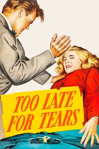 Watch Too Late for Tears