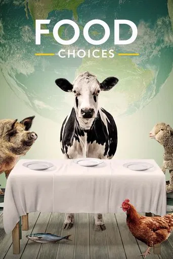 Watch Food Choices