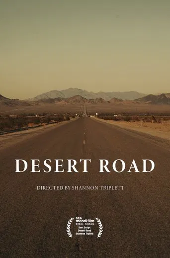 Watch Desert Road