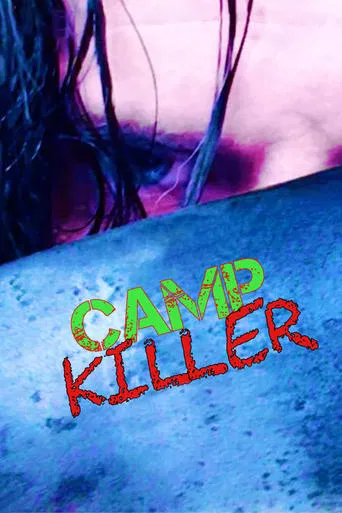 Watch Camp Killer