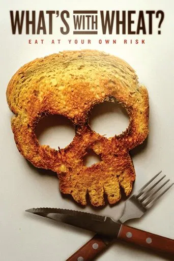Watch What's With Wheat?