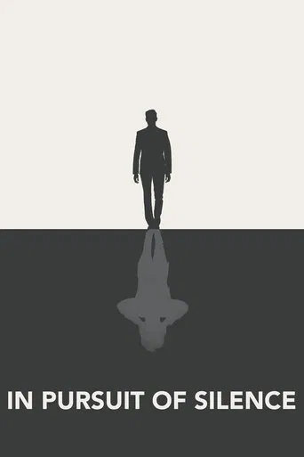Watch In Pursuit of Silence