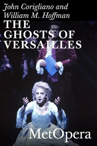 Watch The Ghosts of Versailles