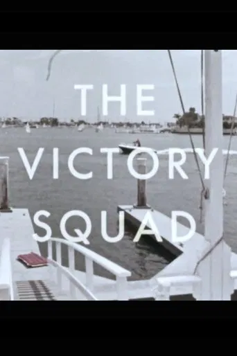 Watch The Victory Squad