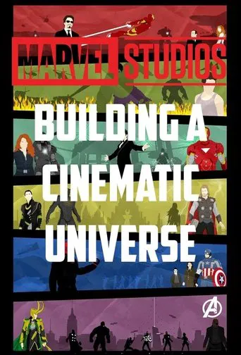 Watch Marvel Studios: Building a Cinematic Universe