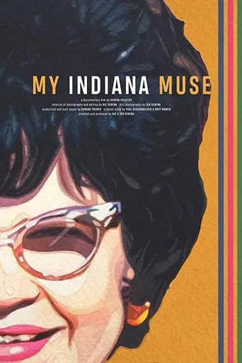 Watch My Indiana Muse