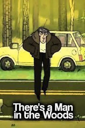 Watch There's a Man in the Woods