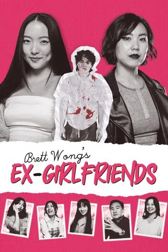 Watch Brett Wong's Ex-Girlfriends