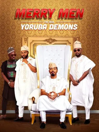 Watch Merry Men: The Real Yoruba Demons