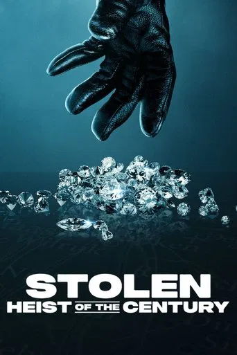 Watch Stolen: Heist of the Century