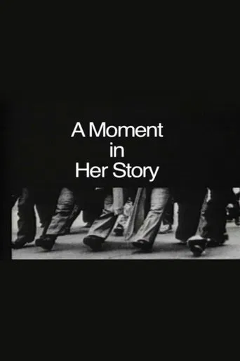 Watch A Moment in Her Story