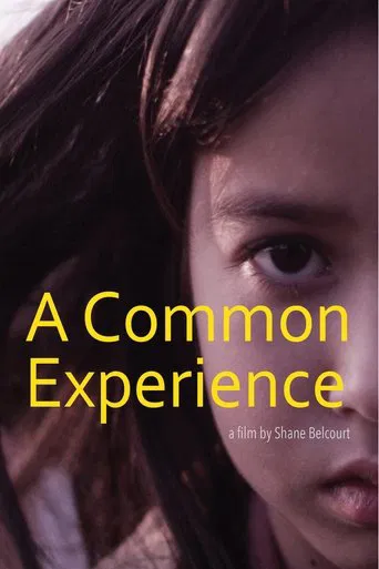 Watch A Common Experience