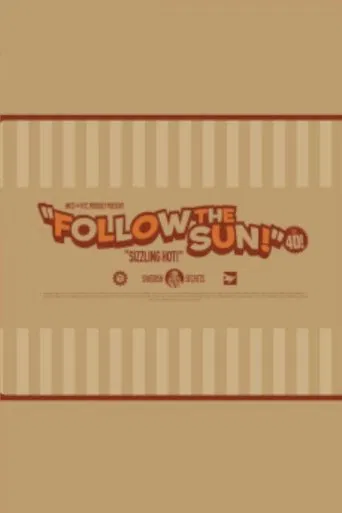 Watch Follow the Sun!