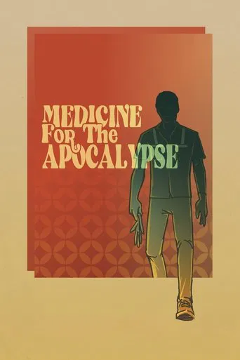 Watch Medicine for the Apocalypse