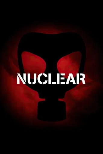 Watch Nuclear