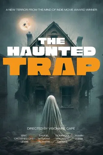 The Haunted Trap