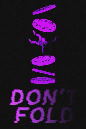 Don't Fold