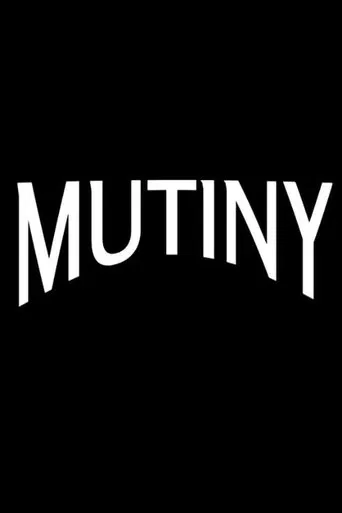 Watch Mutiny