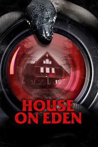 Watch House on Eden