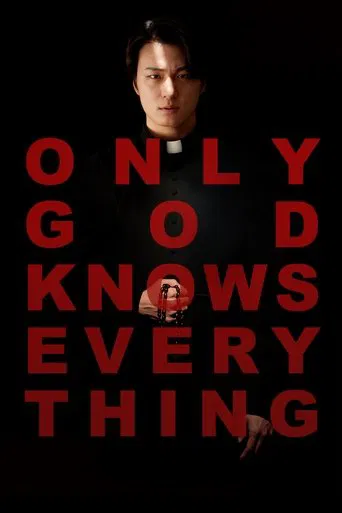 Watch Only God Knows Everything