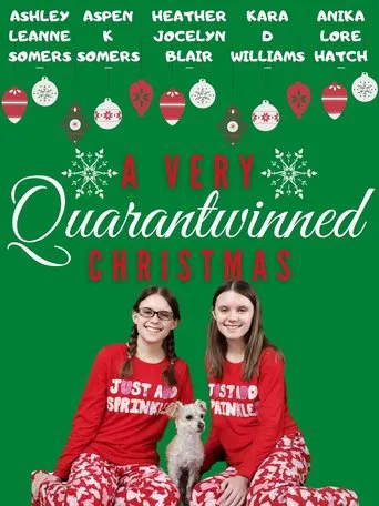 Watch A Very Quarantwinned Christmas