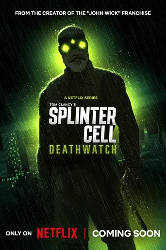 Watch Splinter Cell: Deathwatch