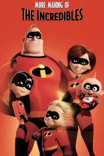 Watch More Making of 'The Incredibles'