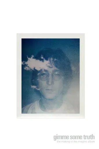 Watch Gimme Some Truth: The Making of John Lennon's Imagine Album