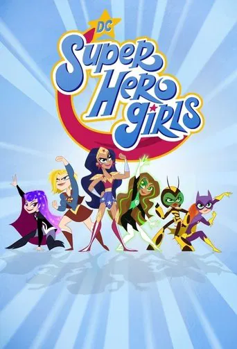 Watch DC Super Hero Girls