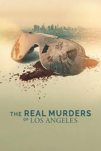Watch The Real Murders of Los Angeles