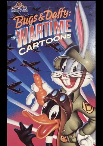 Bugs & Daffy: The Wartime Cartoons