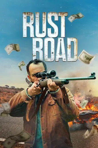Watch Rust Road