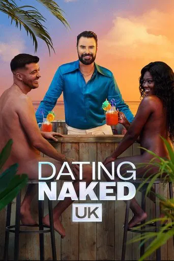 Watch Dating Naked UK