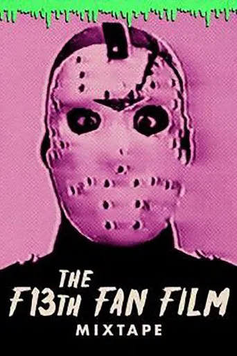 The F13th Fan Film Mixtape