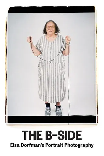 Watch The B-Side: Elsa Dorfman's Portrait Photography