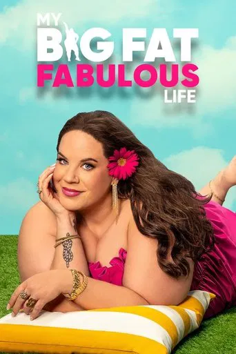 Watch My Big Fat Fabulous Life