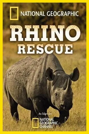 Watch Rhino Rescue