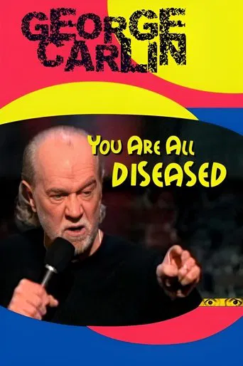 Watch George Carlin: You Are All Diseased