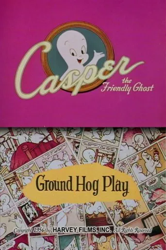 Ground Hog Play