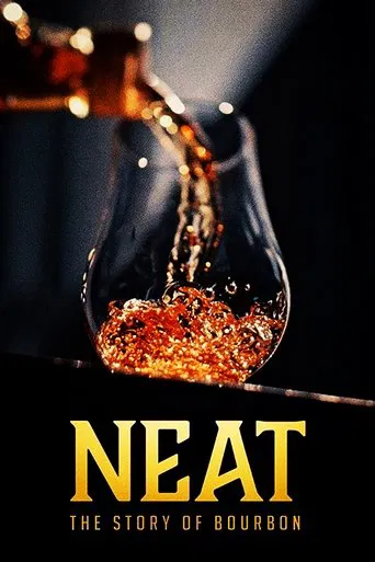 Watch Neat: The Story of Bourbon