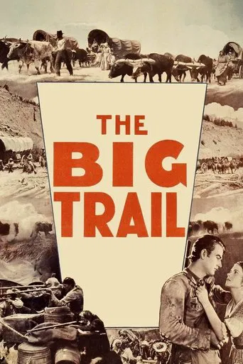 Watch The Big Trail