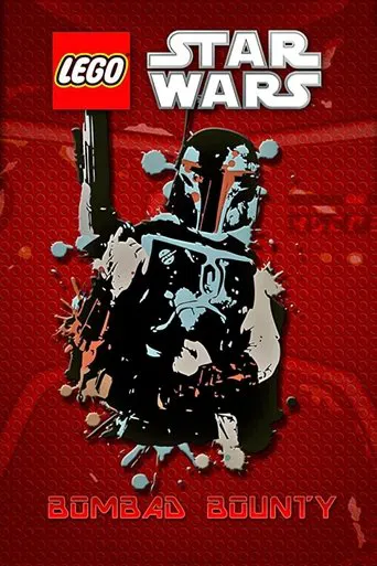 Watch LEGO Star Wars: Bombad Bounty