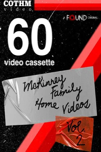 Watch The McKinney Family Home Videos Volume 2