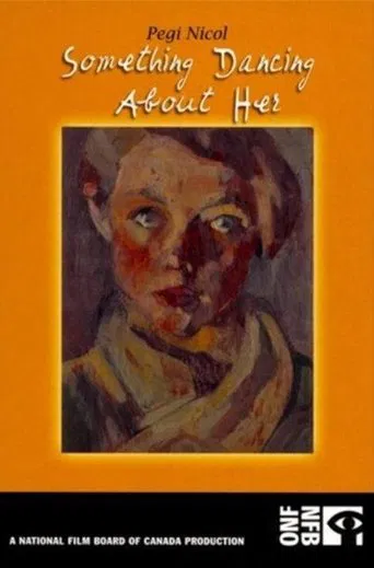Watch Pegi Nicol: Something Dancing About Her