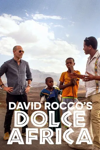 Watch David Rocco's Dolce Africa