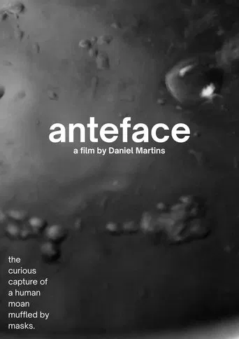 Watch Anteface