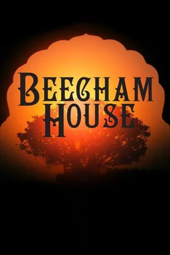 Watch Beecham House